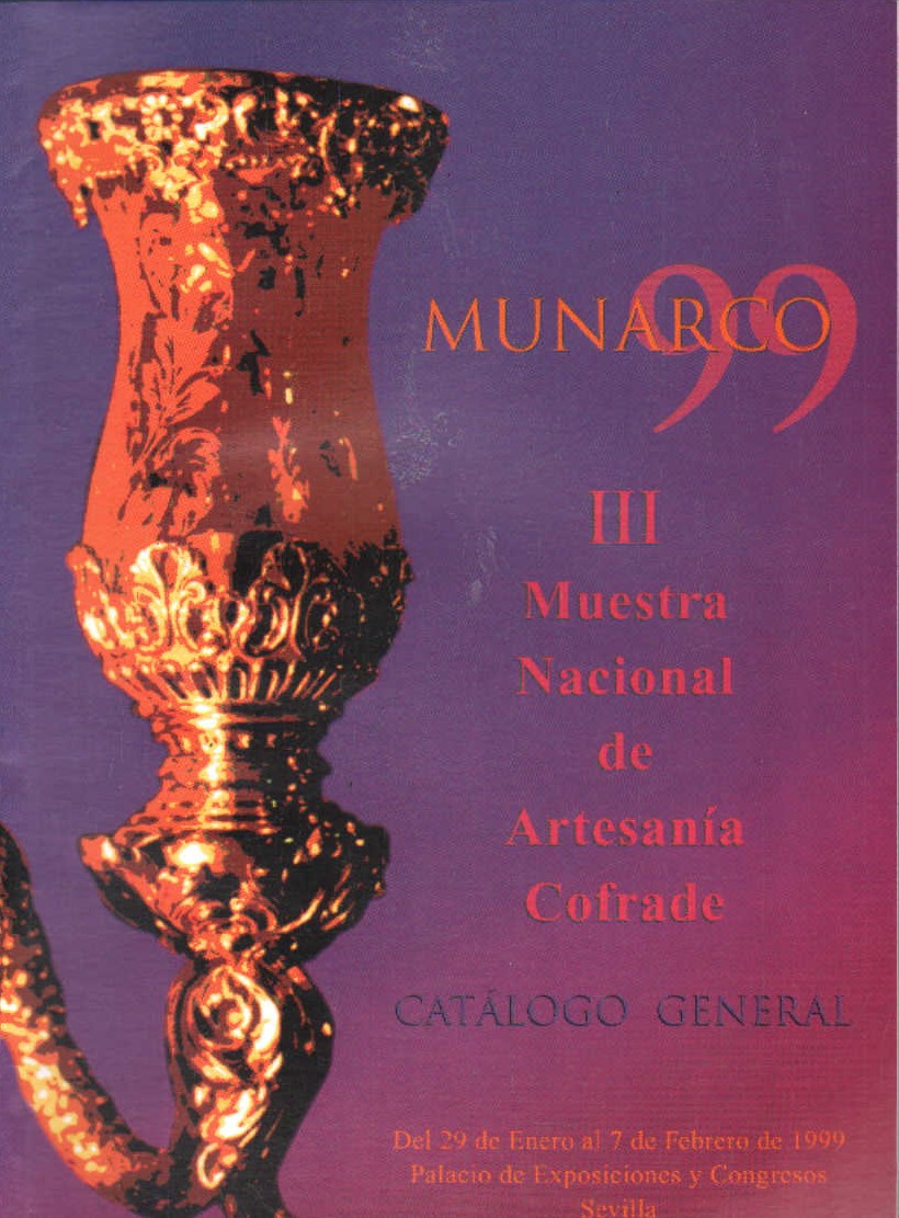 MUNARCO' 99 III MUESTRA NACIONAL DE ARTESANÍA COFRADE, CATÁLOGO GENERAL