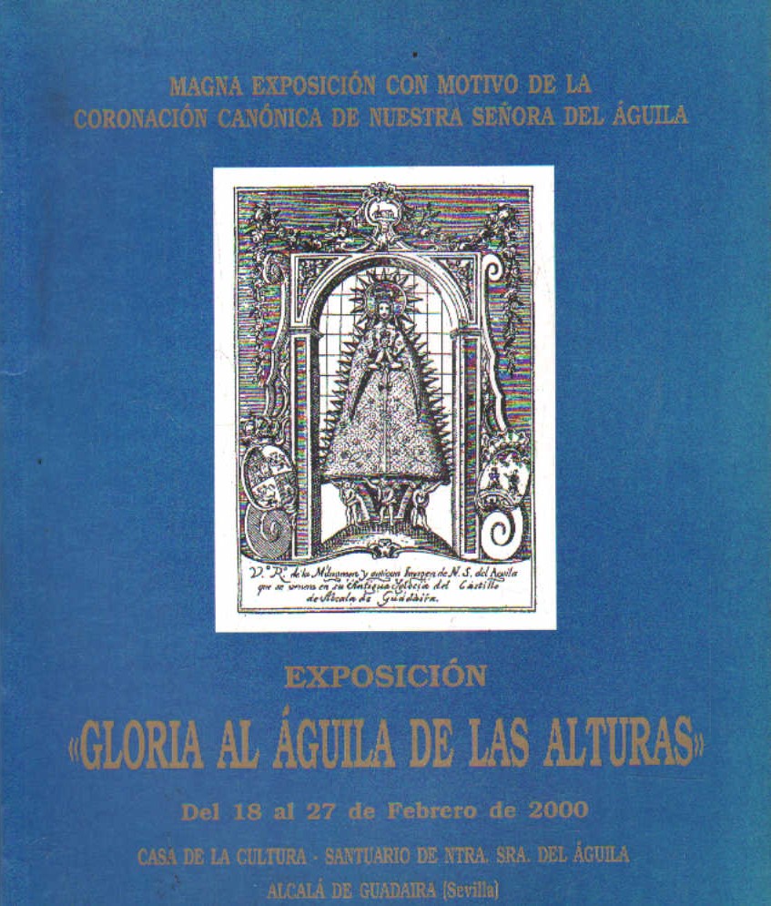 EXPOSICIÓN GLORIA AL AGUILA DE LAS ALTURAS