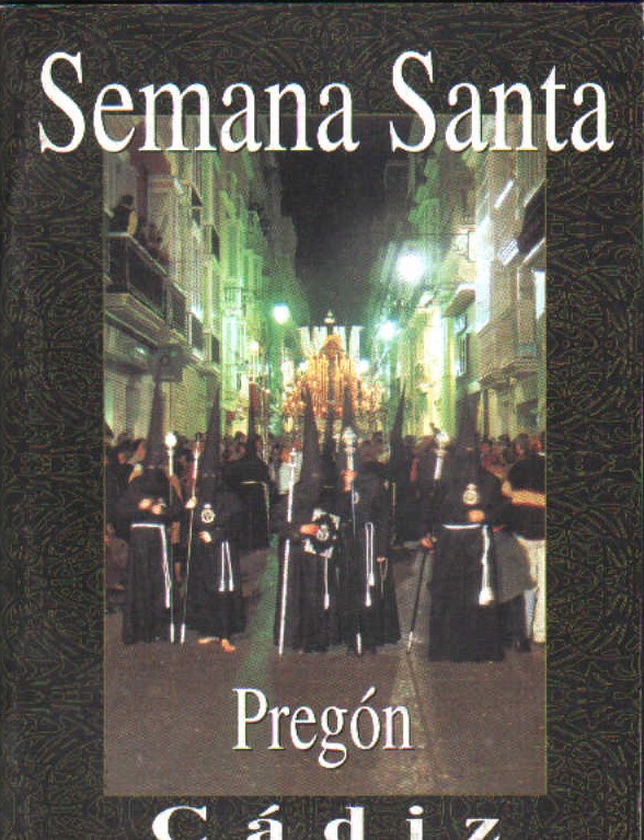 PREGON DE LA SEMANA SANTA GADITANA 2001