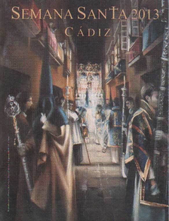 PREGÓN SEMANA SANTA CÁDIZ 2013