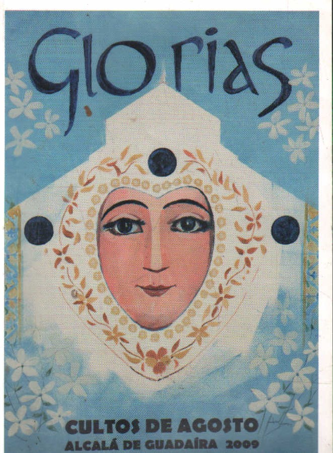 GLORIAS. CULTOS DE AGOSTO ALCALÁ DE GUADAIRA 2009