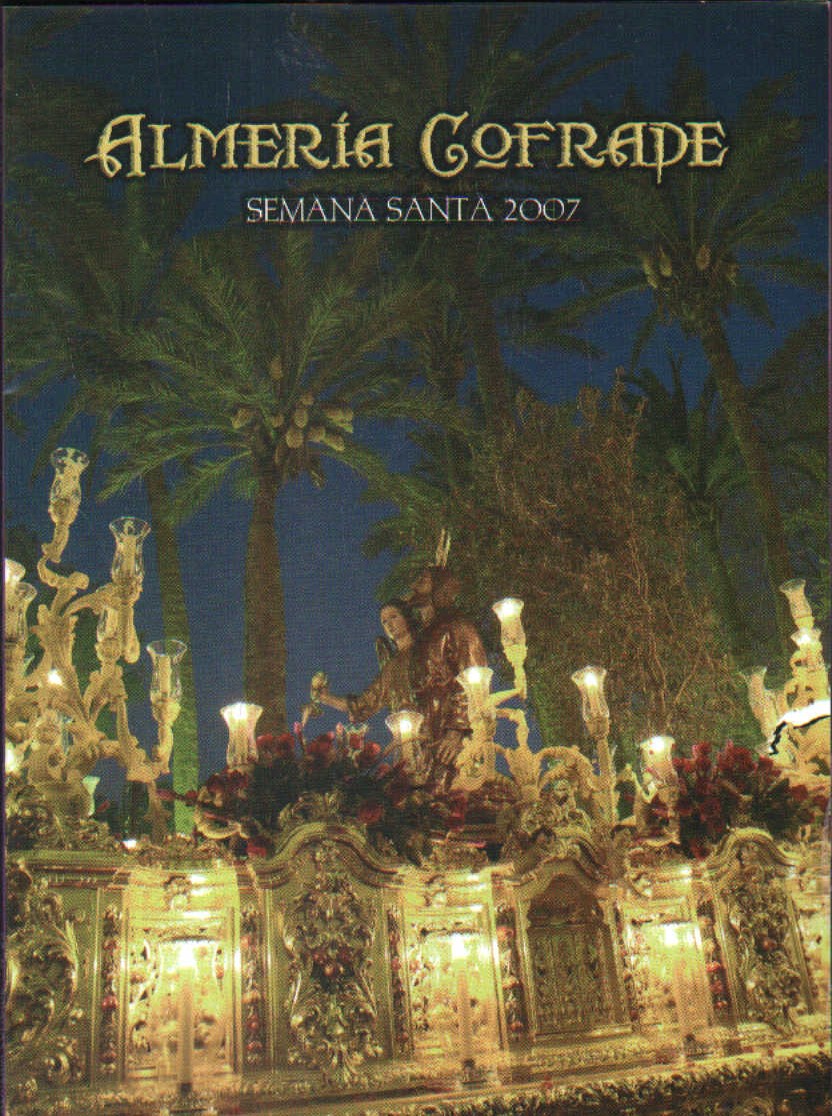 ALMERIA COFRADE. SEMANA SANTA 2007