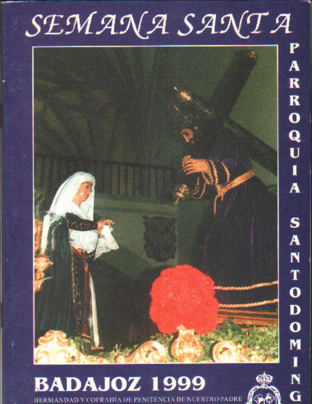 SEMANA SANTA BADAJOZ 1999, PARROQUIA SANTO DOMINGO