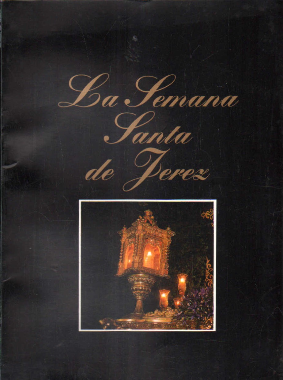 LA SEMANA SANTA DE JEREZ 1992. JEREZ. DIARIO DE JEREZ