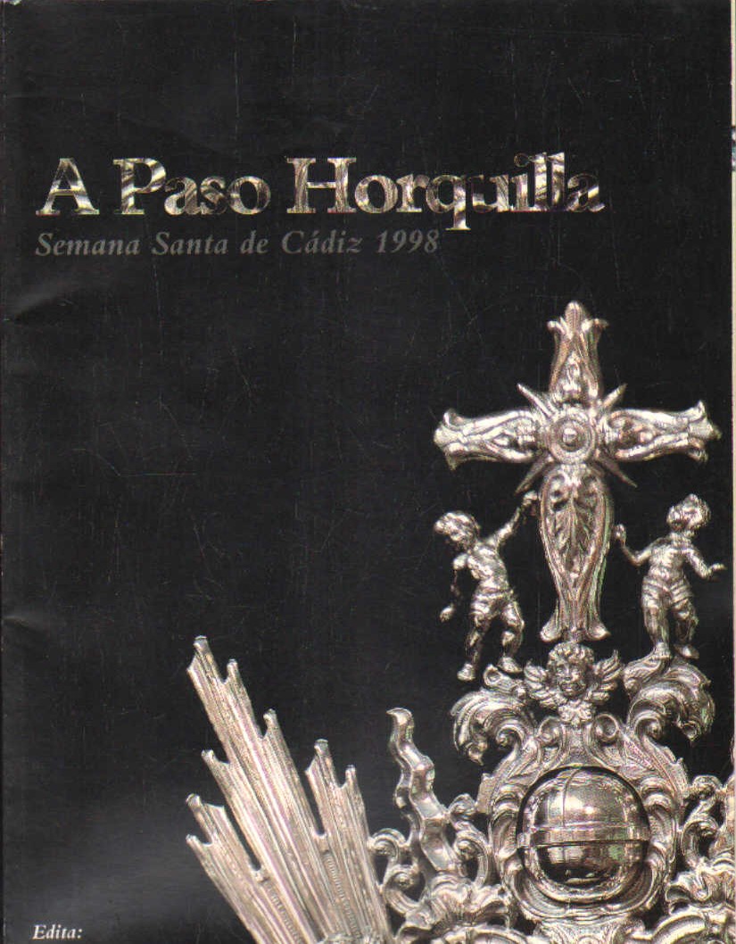 A PASO HORQUILLA. SEMANA SANTA DE CADIZ 1998