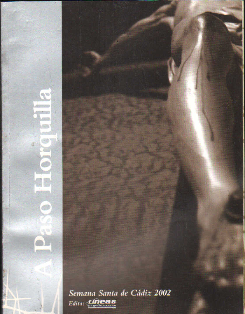 A PASO HORQUILLA. SEMANA SANTA DE CADIZ 2002