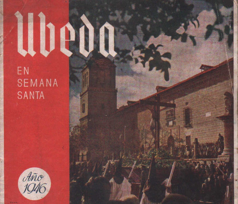 UBEDA EN SEMANA SANTA AÑO 1946