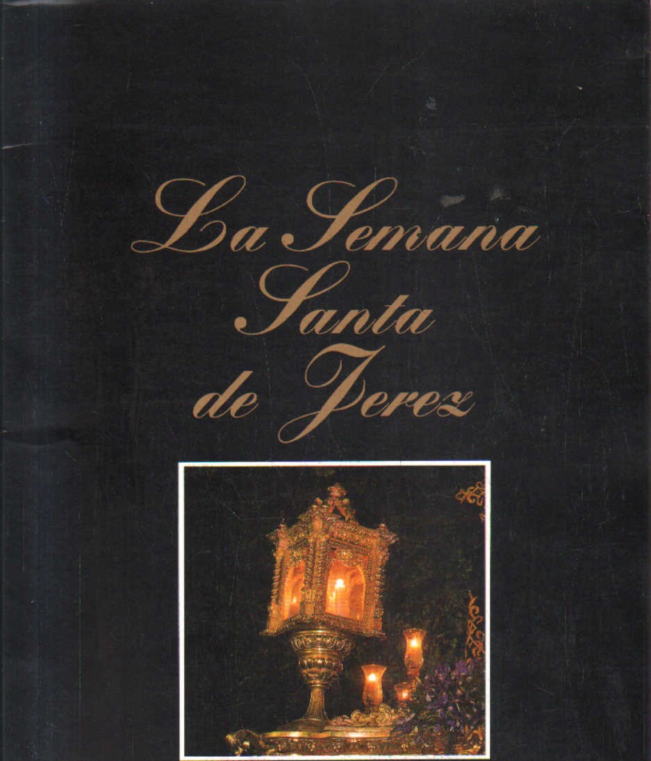 LA SEMANA SANTA DE JEREZ 1992. JEREZ. DIARIO DE JEREZ