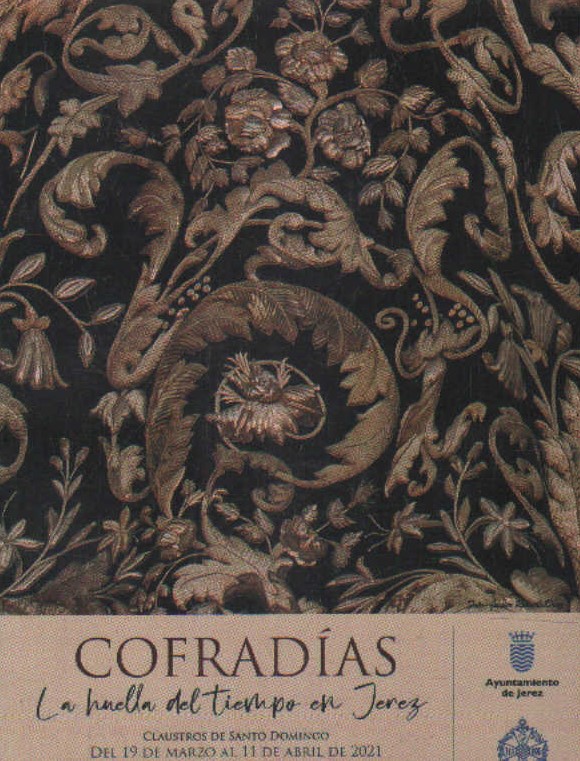 COFRADÍAS. LA HUELLA DEL TIEMPO EN JEREZ