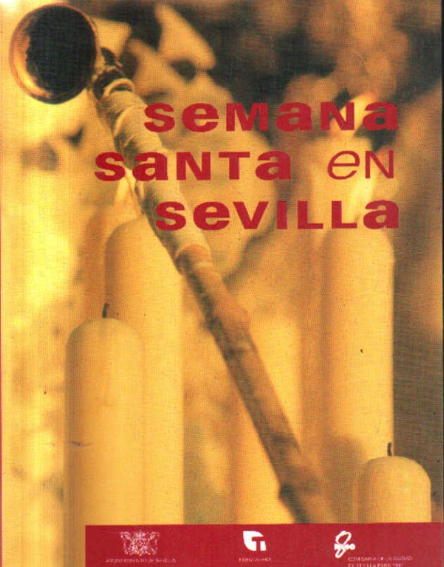 GUIA DE LA SEMANA SANTA EN SEVILLA