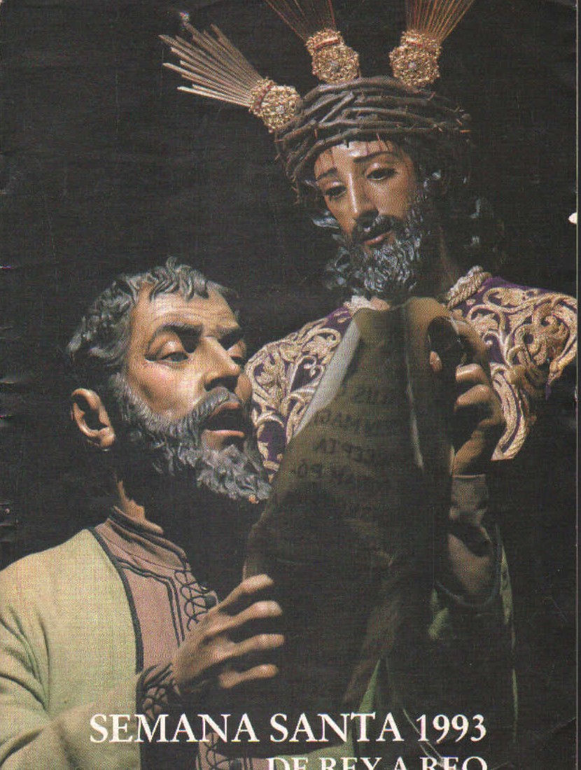 SEMANA SANTA 1993. DE REY A REO