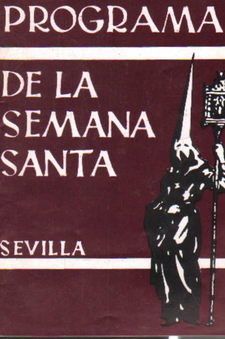 PROGRAMA DE LA SEMANA SANTA SEVILLA 1985