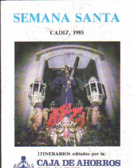 SEMANA SANTA CÁDIZ, 1985