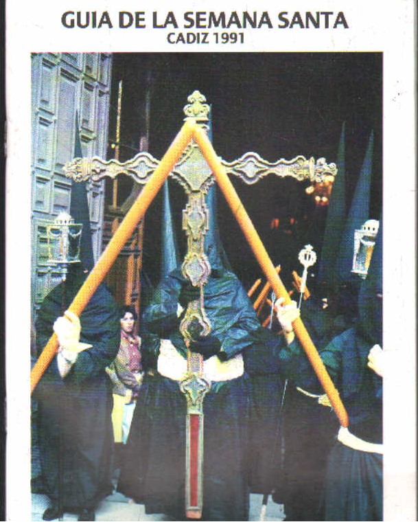 GUIA DE LA SEMANA SANTA CÁDIZ 1991