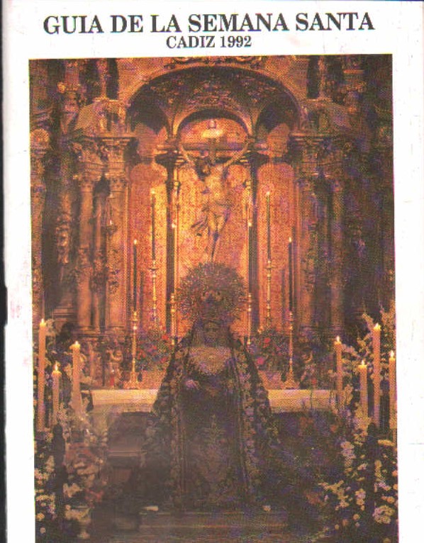 GUIA DE LA SEMANA SANTA CÁDIZ 1992