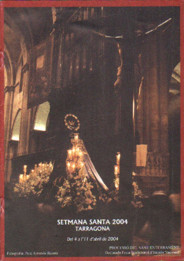 SEMANA SANTA TARRAGONA 2004 ABRIL 2004