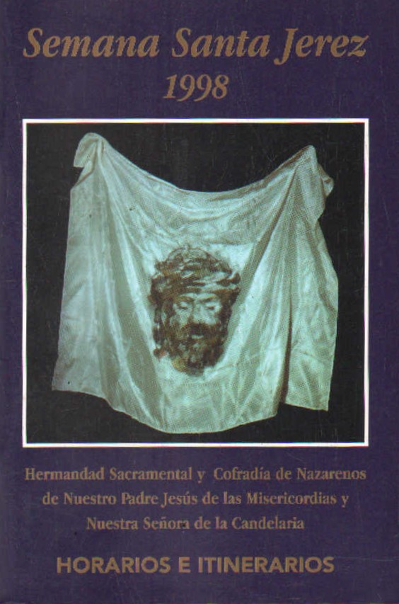 SEMANA SANTA JEREZ 1998. HORARIOS E ITINERARIOS