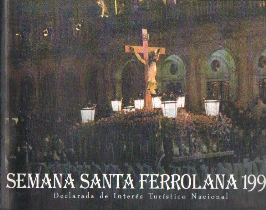 SEMANA SANTA FERROLANA 1999