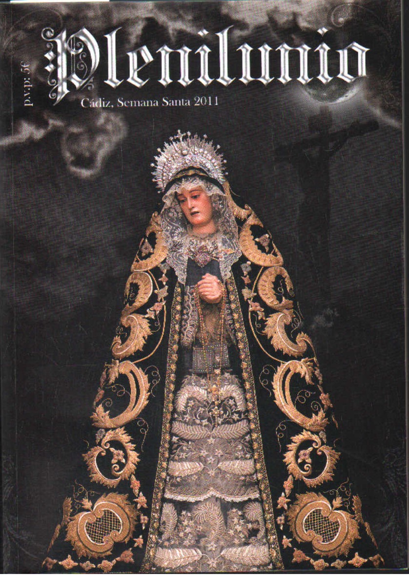 PLENILUNIO. CADIZ SEMANA SANTA 2011