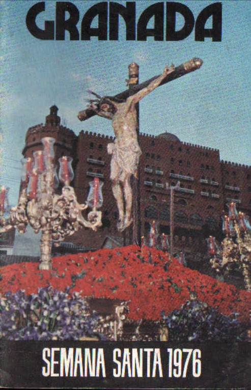 ITINERARIO SEMANA SANTA 1976 GRANADA