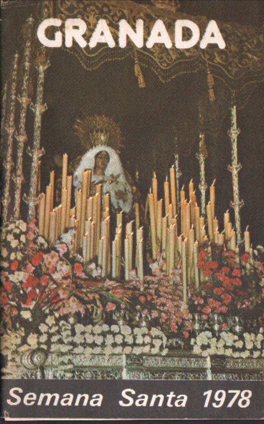 ITINERARIO SEMANA SANTA 1978 GRANADA