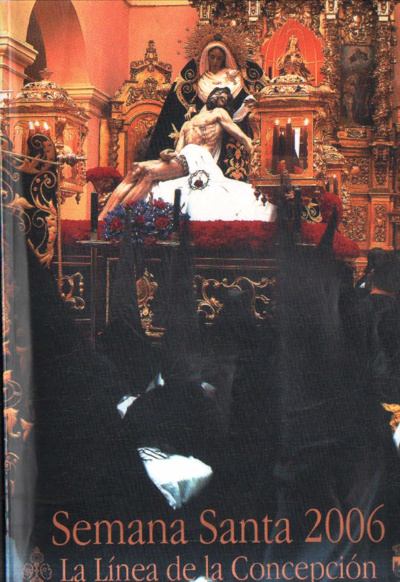 SEMANA SANTA 2006. LA LINEA DE LA CONCEPCION