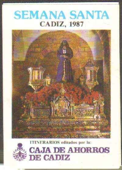 SEMANA SANTA. CADIZ 1987. CAJA DE AHORROS DE CADIZ