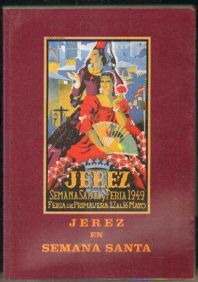 JEREZ EN SEMANA SANTA. Nº 2