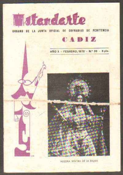 ESTANDARTE. REVISTA DE LA SEMANA SANTA GADITANA. Nº 99. FEBRERO, 1972