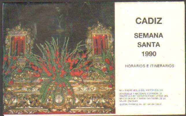ITINERARIO SEMANA SANTA. CADIZ, 1990.