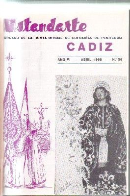 ESTANDARTE. AÑO VI- ABRIL 1968. Nº 58. AÑO XI MAYO1973. Nº 113. 2 TOMOS