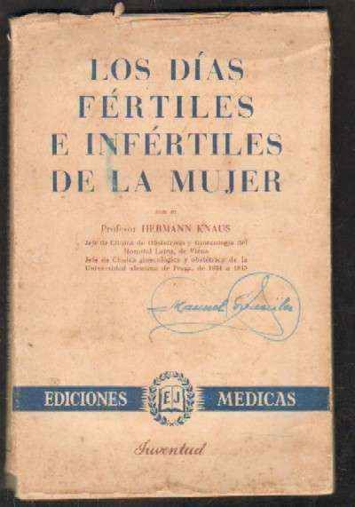 LOS DÍAS FÉRTILES E INFÉRTILES DE LA MUJER