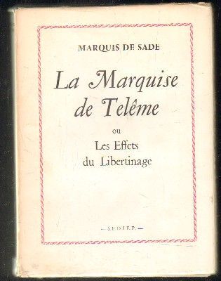 LA MARQUISE DE TELÉME OU LES EFFETS DU LIBERTINAGE