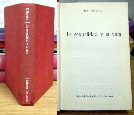 LA SEXUALIDAD Y LA VIDA.