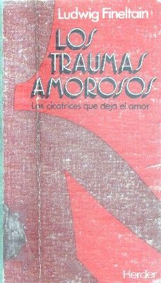 LOS TRAUMAS AMOROSOS.