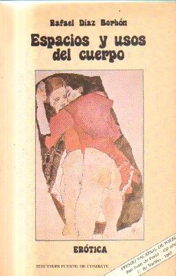 ESPACIO Y USO DEL CUERPO. EROTICA.