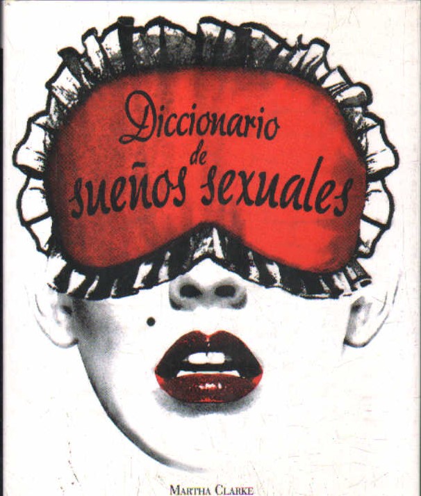 DICCIONARIO DE SUEÑOS SEXUALES