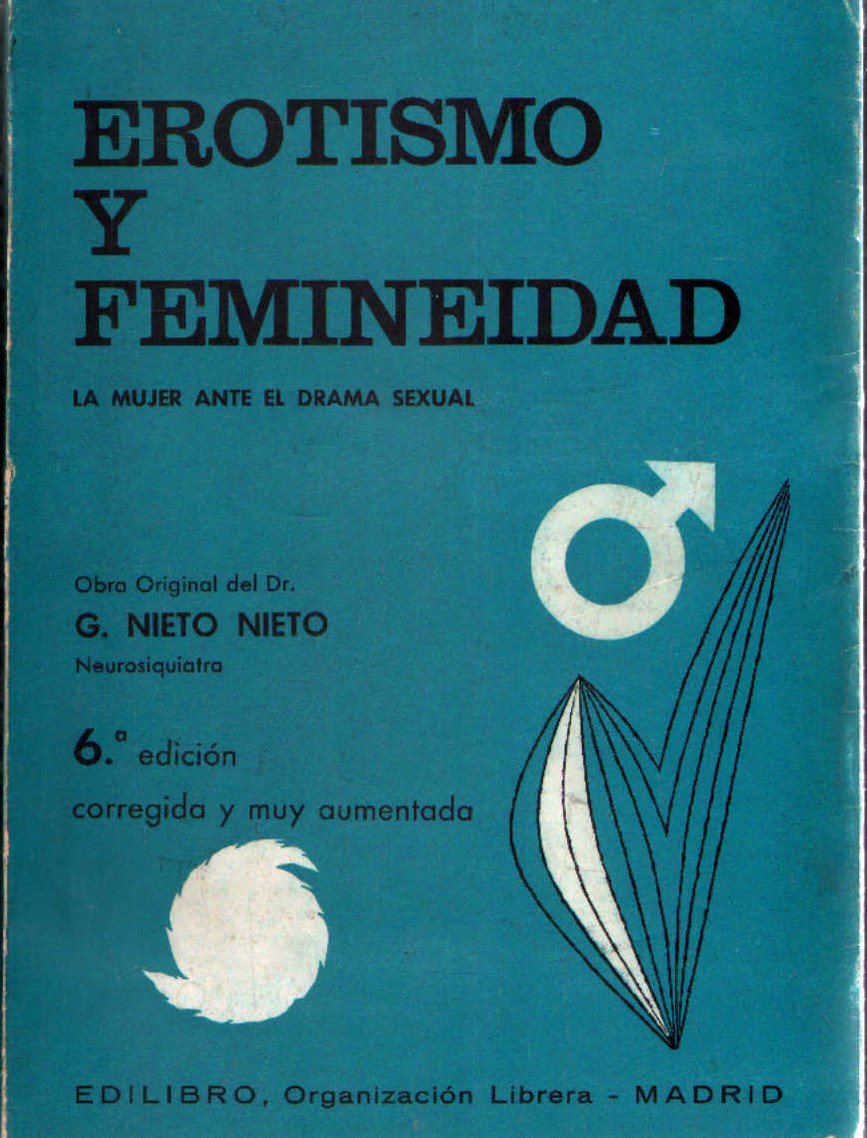 LA SEXUALIDAD FEMENINA. UNA INVESTIGACIÓN ESTADÍSTICA