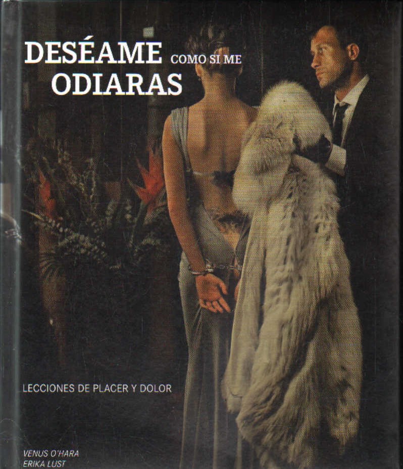DESÉAME COMO SI ME ODIARAS