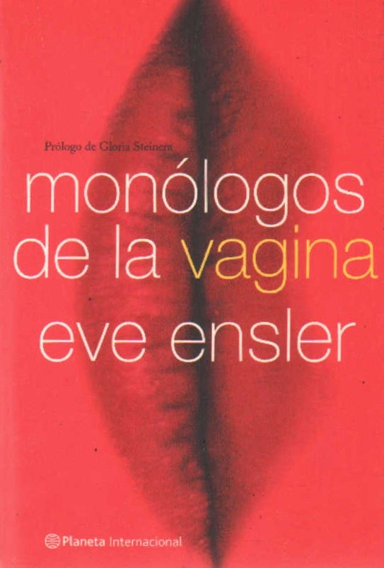 MONÓLOGOS DE LA VAGINA