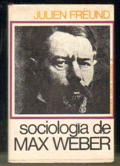 SOCIOLOGIA DE MAX WEBER