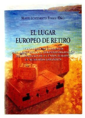EL LUGAR EUROPEO DE RETIRO.