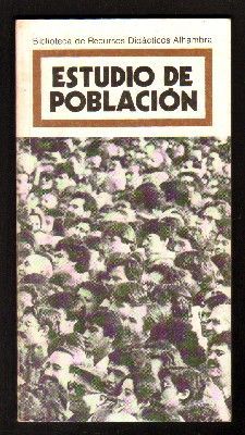 ESTUDIO DE LA POBLACION.