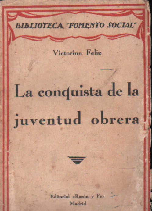 LA CONQUISTA DE LA JUVENTUD OBRERA