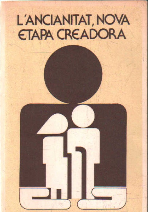 L' ANCIANITAT, NOVA ETAPA CREADORA
