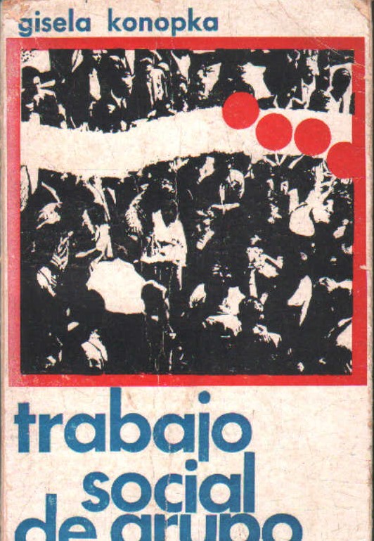 TRABAJO SOCIAL DE GRUPO