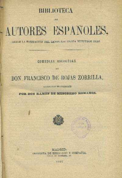 DRAMÁTICOS POSTERIORES A LOPE DE VEGA. DOS TOMOS.