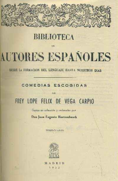 FRAY LOPE FELIX DE VEGA CARPIO. TOMO IV.