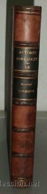 COMEDIAS ESCOGIDAS DE DON FRANCISCO DE ROJAS ZORRILLA. BIB. DE AUTORES ESPAÑOLES LIV