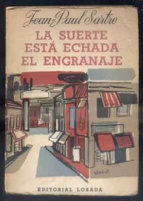 LA SUERTE ESTA ECHADA.  EL ENGRANAJE.